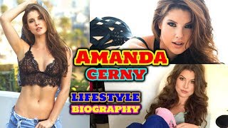 Amanda Cerny Lifestyle , Biography , Personal Life , Career , Modelling , YouTube , Television