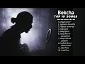 Bekcha  top 10 song collection in 2023