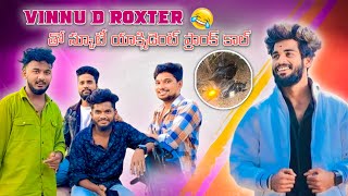 VINNU D ROXTER THO SCOOTY ACCIDENT PRANK CALL