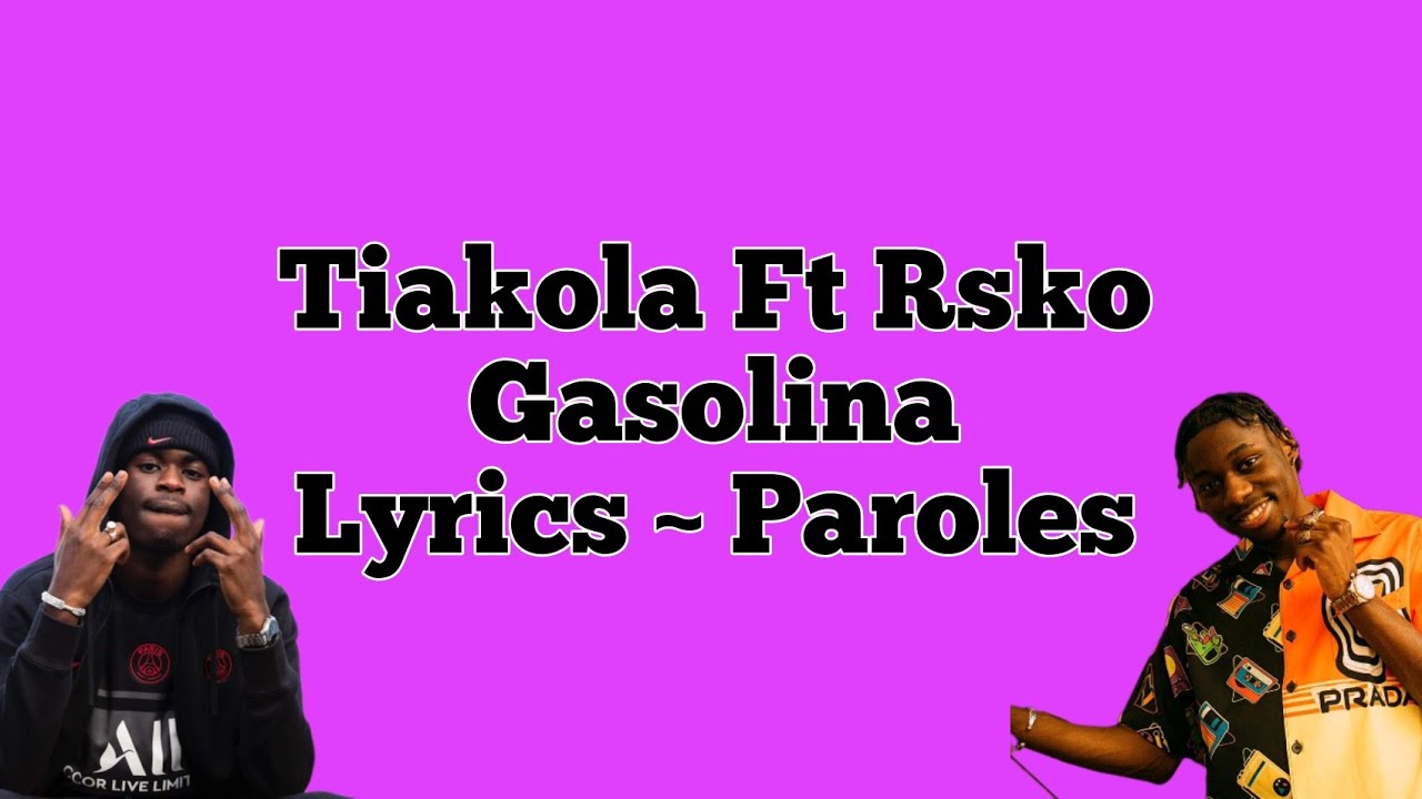 Gasolina (feat. Rsko) - song and lyrics by Tiakola, Rsko