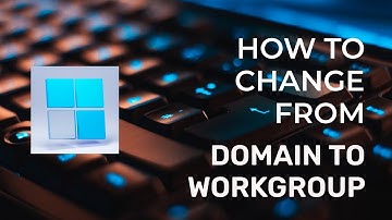 How to Change Windows PC from Domain to Workgroup | VirtualTechBytes