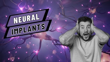 Neural Implants: The Next Generation of Technology