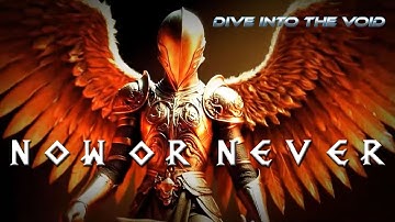 NOW OR NEVER - Dive into The Void (Official Lyric Video)