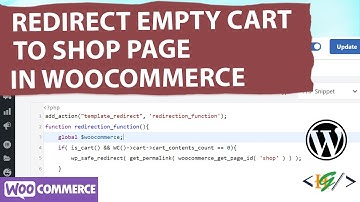 How to Redirect Empty Cart to WooCommerce Shop Page in WordPress