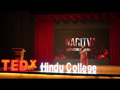 Navigating Naritva: One shade at a time | Sanjoli Banerjee | TEDxHindu College Women Episode cover