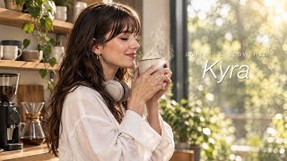 [Playlist] The Coffee Was Just an Excuse, I Stayed for the Music ☕｜Modern R&B · Cafe Music | Kyra 