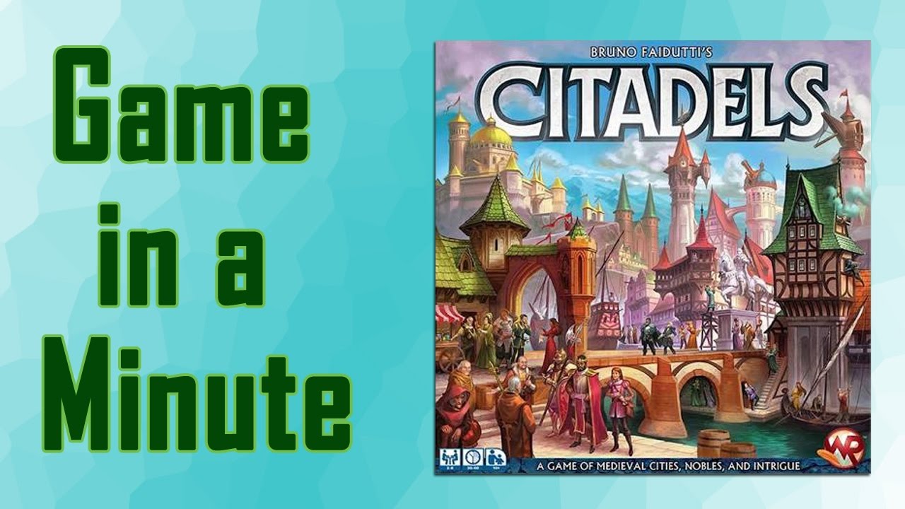 Game In A Minute Ep 31: Citadels 