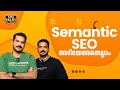 Semantic SEO | Malayalam Free SEO tutorial | Prasad Karthik
