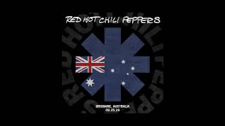 Red Hot Chili Peppers - Throw Away Your Television - Live in Brisbane, AU (Feb 25, 2019)