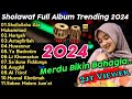 FULL ALBUM SHOLAWAT KOPLO TERBARU 2023 FULL BASS PALING EMPUK SHOLAWAT NABI TERBARU 2023