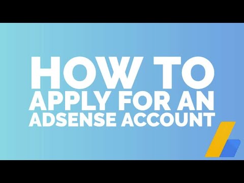 How To Apply For An AdSense Account In 2020 - Publisher Guide