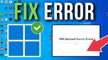 How To Fix 500 Internal Server Error - Full Tutorial
