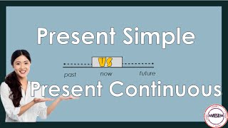 Present Simple vs Present Continuous - English Language
