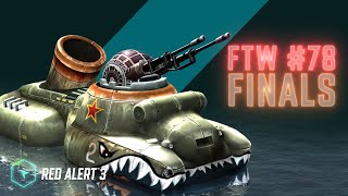 FTW 78 Upper Bracket Final and Grand Final  Red Alert 3