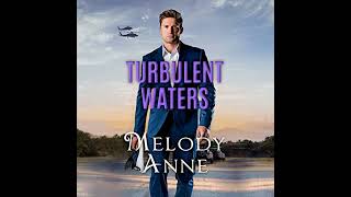 Turbulent Waters Audiobook By Melody Anne