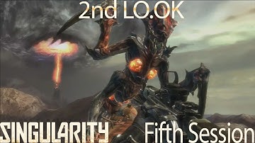 2nd LO.OK Playthrough - Singularity (Fifth Session)