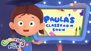 Counting with Paula | PLAY AND LEARN in Paula's Classroom Show 🤓. | @mediacorpokto