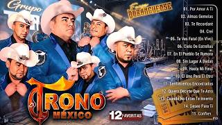 El Trono de México – 30 Éxitos Duranguenses 💃 Mix Romántico Para Bailar 2026