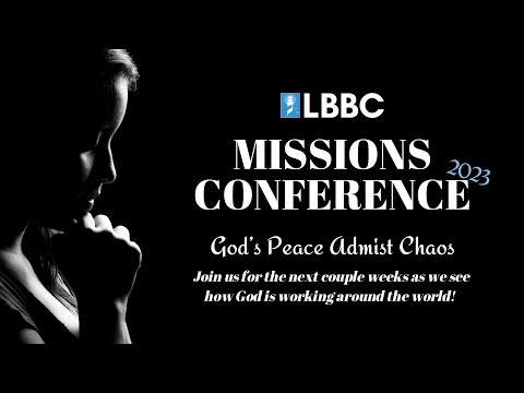 LBBC Missions Conference: Week I | Fishers of Men | 10/29/2023