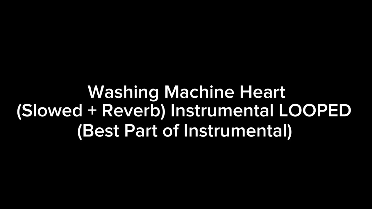 Mitski - Washing Machine Heart (Slowed + Reverb + Instrumental + Looped (Best Part))