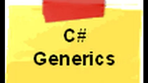 C# Generics simplified
