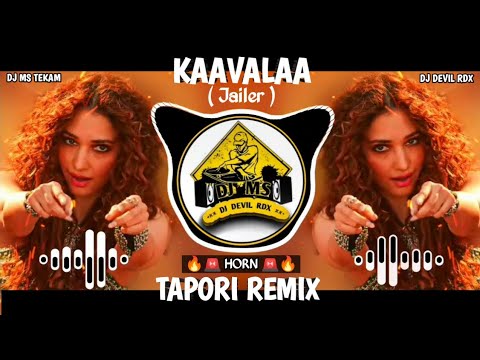 Kavalaa Jailer  Horn Tapori Remix  Dj Ms Tekam Remix Song
