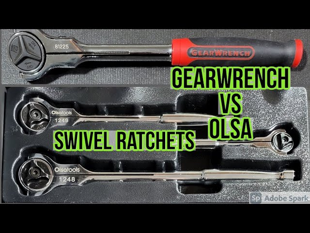 Olsa Tools Vs Gearwrench Roto Head Swivel Head Ratchet 