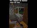 Já aconteceu várias vezes D: #minecraft #minecraftmemes #minecraftshorts