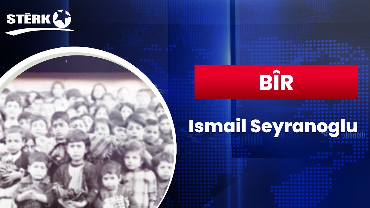 Bîr - Ismail Seyranoglu