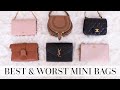 THE BEST AND WORST MINI BAGS I'VE EVER OWNED!