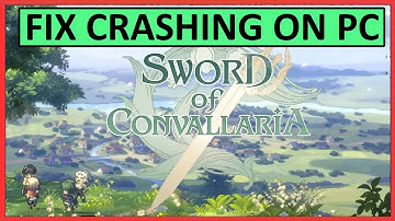 How To Fix Sword of Convallaria Crashing on PC | Fix Sword of Convallaria Crashes at Startup on PC