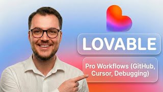 Build Your First Lovable App (Part 7/7) - Pro Workflows
