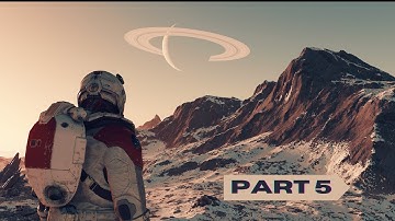 STARFIELD - PART 5 - THE EMPTY NEST I - GAMEPLAY WALKTHROUGH - XBOX, PCs