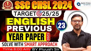 SSC CHSL/CGL 2024 | SSC CHSL Previous Year Paper Series | CHSL 2023 ( Set-23) | By Piyush Sir