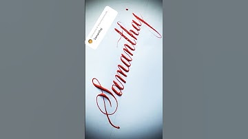 Copperplate calligraphy, tutorial : how I write your name #samanthaj