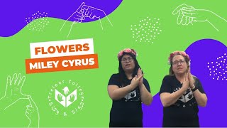Makaton - Flowers - Miley Cyrus - Treloar's College Sing & Sign