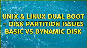 Unix & Linux: Dual boot - disk partition issues basic vs dynamic disk (2 Solutions!!)