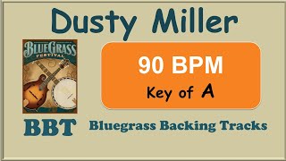Dusty Miller bluegrass backing track 90 BPM