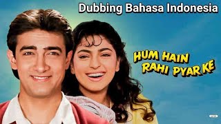 Hum Hain Rahi Pyar Ke 1993 Dubbing Bahasa Indonesia  Movie 