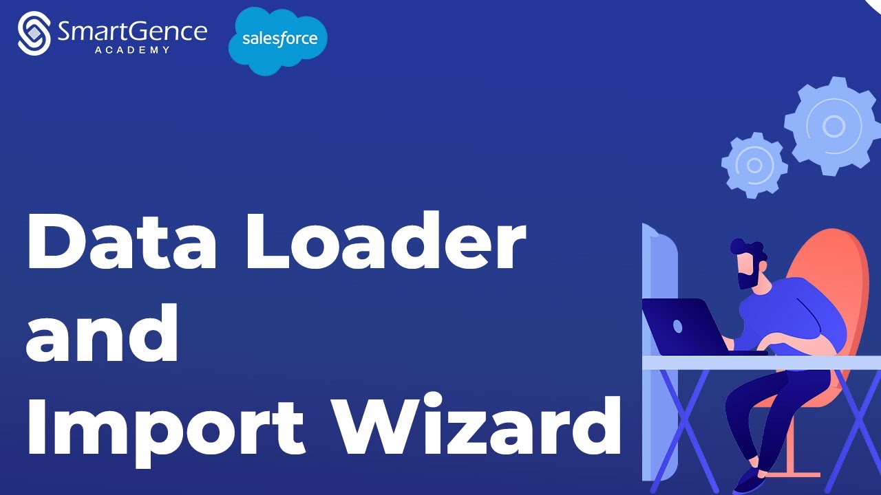 Data Loader and Import Wizard | Salesforce Basics | Salesforce Training ...