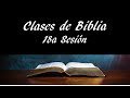 Clases de Biblia - 18a Sesión - Cartas de San Pablo y Carta a los Hebreos