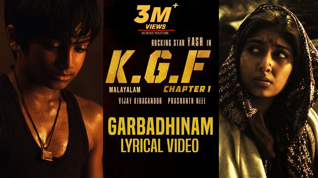 Garbadhinam Song with Lyrics  KGF Malayalam Movie  Yash  Prashanth Neel  Hombale Filmskgf Songs