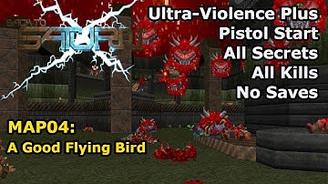 Doom II: BTSX E1 - MAP04: A Good Flying Bird (Ultra-Violence Plus 100%)