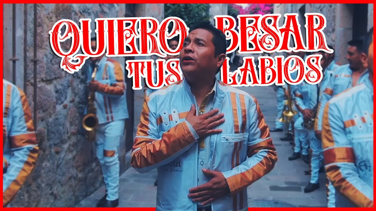 BANDA OLA AZUL - QUIERO BESAR TUS LABIOS (Video Oficial) 2021