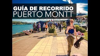 ¿QUE RECORRER EN PUERTO MONTT?