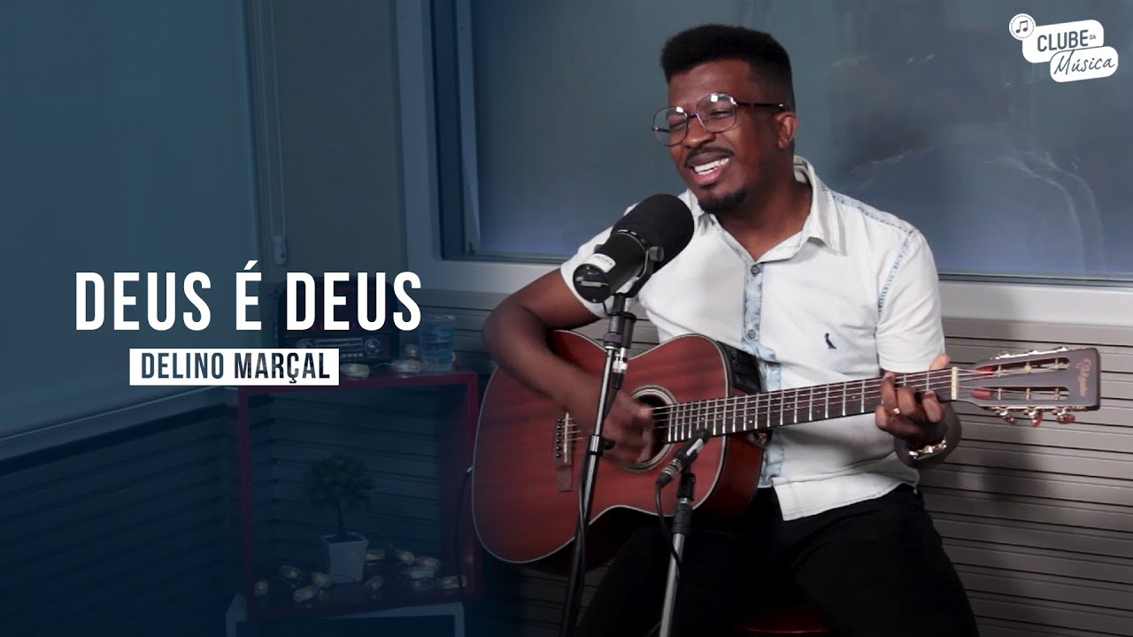 Deus é Deus – Delino Marçal - YouTube