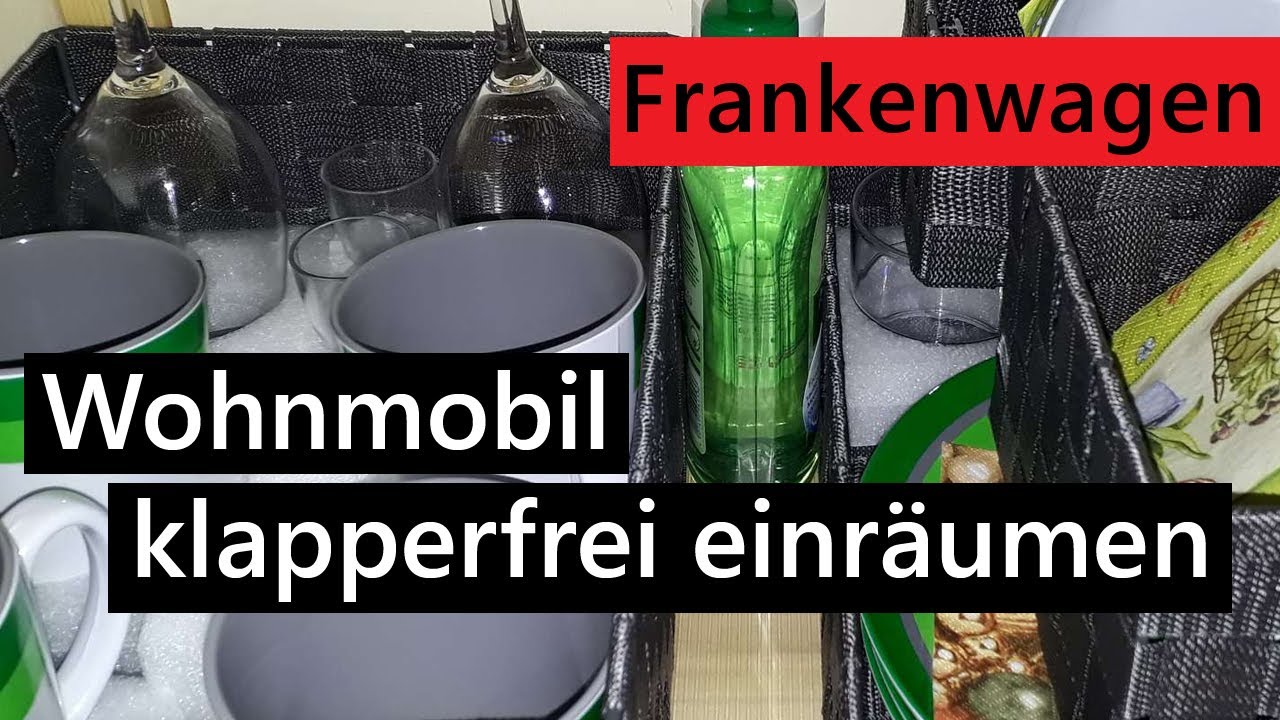 Wohnmobil klapperfrei einräumen: Wie verstaut man Ausrüstung, Geschirr und  Zubehör in den Schränken? 