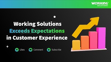 Client Satisfaction Unveiled | How Working Solutions Exceeds Expectations in Customer Experience