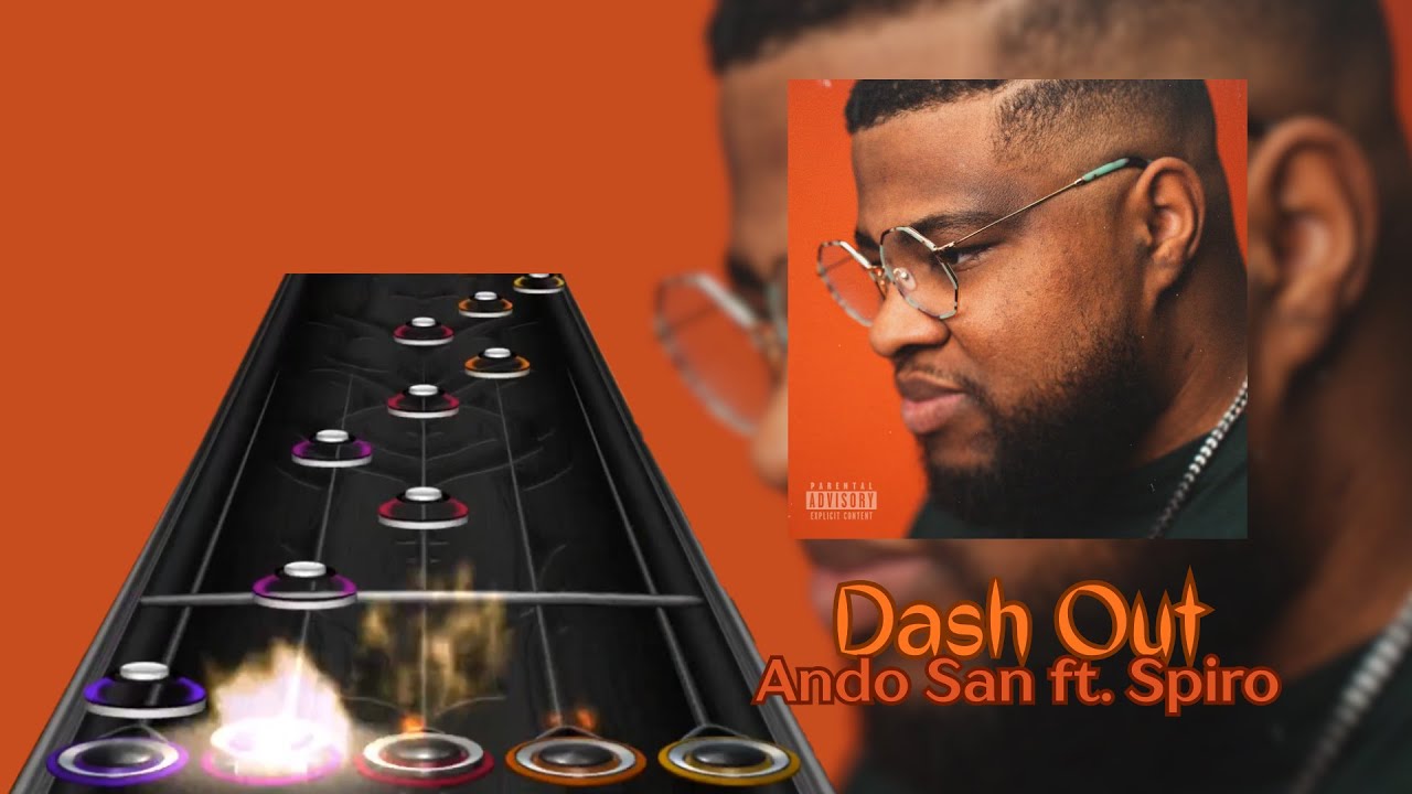 [Clone Hero] Ando San - Dash Out ft. Spiro