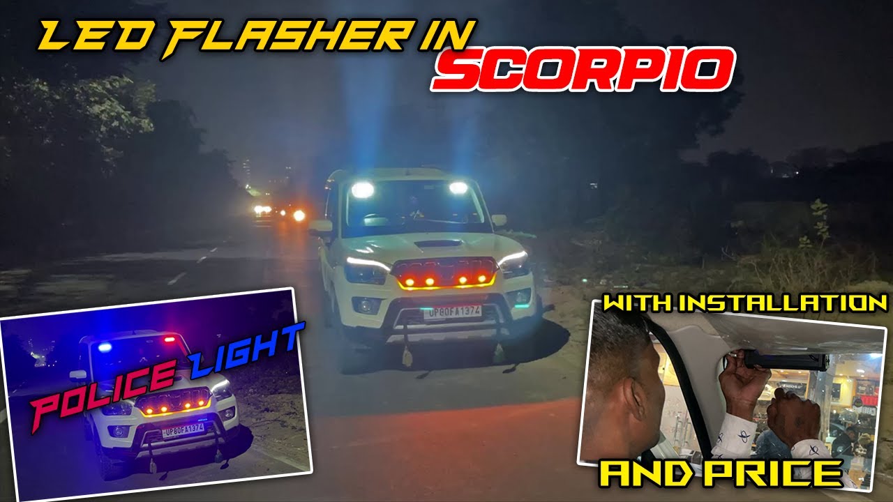 Installing led bars flashers In Scorpio 🥵